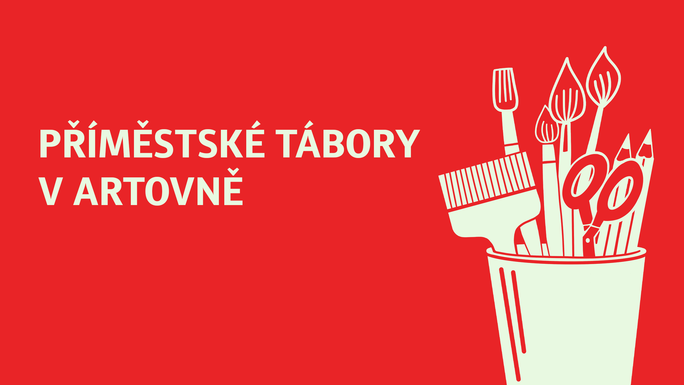 Příměstské tábory v Artovně